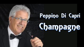 Peppino di Capri - Champagne - legenda dupla - FHD - romantica - 064 chords