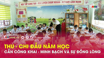 Thu – chi đầu năm học cần công khai - minh bạch và sự đồng lòng