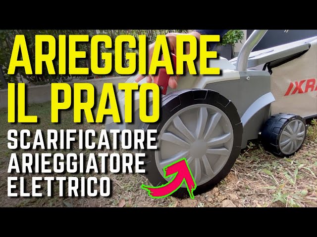 ARIEGGIATORE SCARIFICATORE: COME RIVITALIZZARE IL PRATO - GLS72 SRL