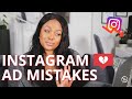 THIS IS WHY YOUR INSTAGRAM ADS AREN'T WORKING: Facebook and Instagram Ad Mistakes Beginners Make