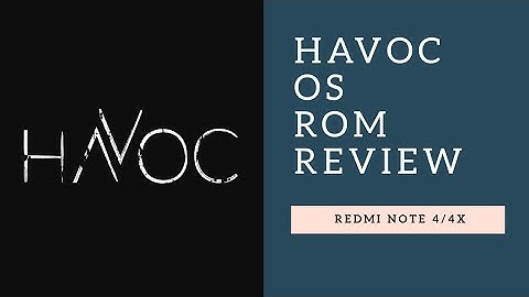 Havoc OS Review | Redmi Note 4/4X (mido)