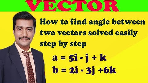 How to find angle between two vectors solved easily step by step