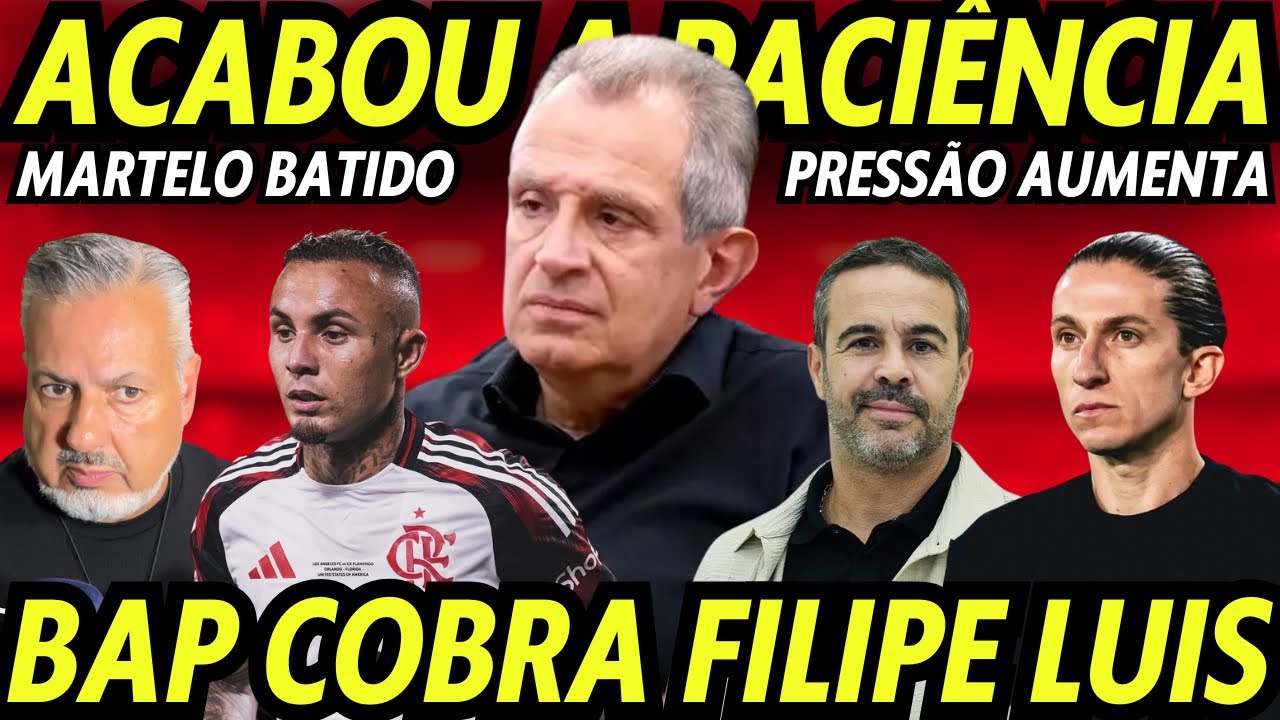 ACABOU A PACIÊNCIA DO BAP! ARTHUR JORGE NO FLAMENGO! NOVA REUNIÃO COM FILIPE LUÍS! PRESSÃO AUMENTA!