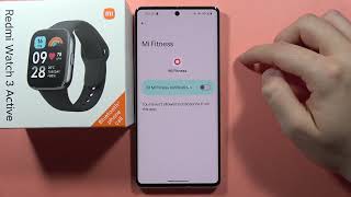 Redmi Watch 3 Active: Fix Cannot Receive Messages