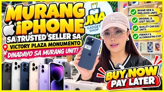 MURANG IPHONE SA TRUSTED SELLER SA VICTORY PLAZA MONUMENTO DINADAYO SA MURANG UNIT BUY NOW PAY LATER