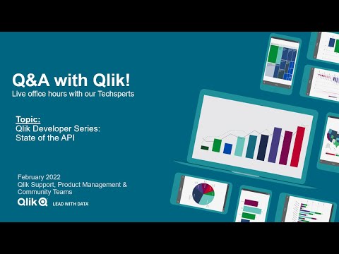Q&A with Qlik: Developer Series, State of the API