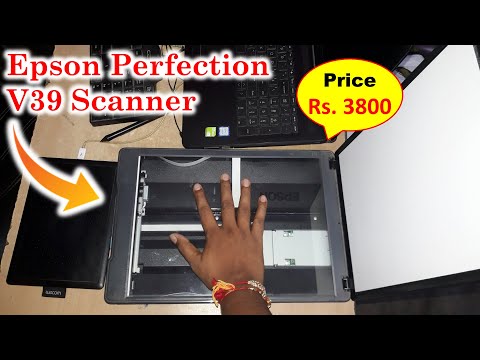 Epson Perfection V39 Scanner Review : Scan All Type Document within a Second | Tech Unroot