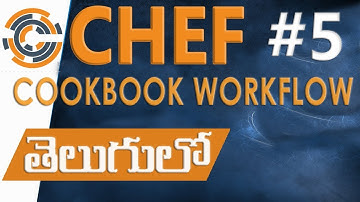 CHEF IN TELUGU | Cookbook Workflow Process