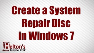 create a system repair/recovery disc in windows 7