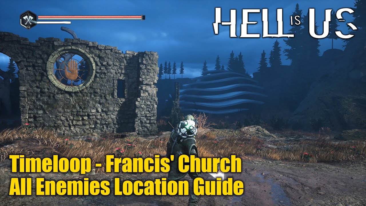Hell is Us •  All Enemies in Vyssa Hills Location Guide (Timeloop - Francis' Church)