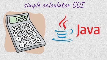 آلة حاسبة بسيطة بلغة جافا مع واجهة رسومية Simple Calculator in Java (GUI)