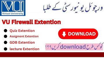 How to Download VU Quiz Firewall Extension/Simple steps #vu #vuquiz #lecture #assignment