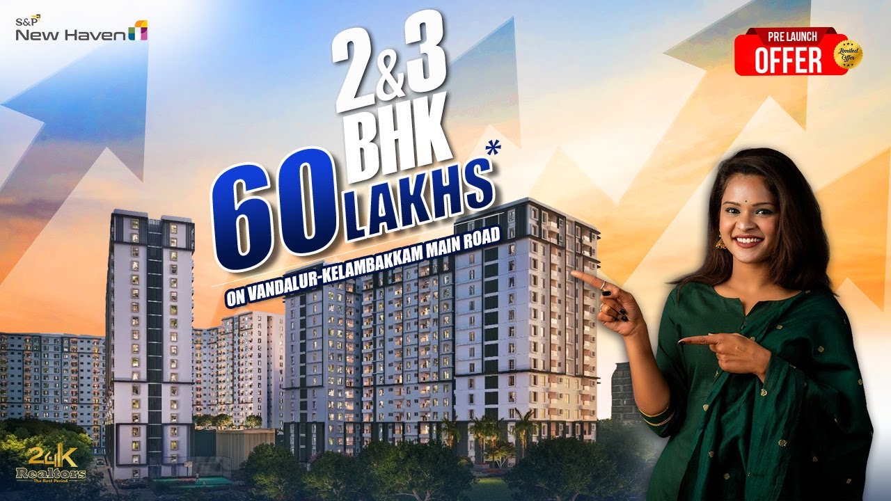 Pre-Launch 2BHK & 3BHK Flats in Vandalur–Kelambakkam | ₹60L Onwards