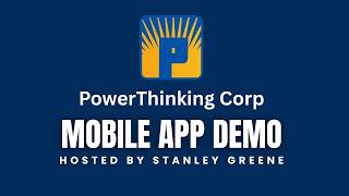 Join The Movement! - PowerThinking Corp Mobile App Demo