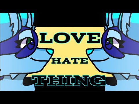 love-hate-thing-meme-(flipaclip)