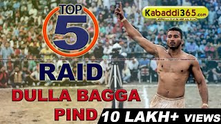 Top 5 Raid Dulla Bagga at Kabaddi Tournament