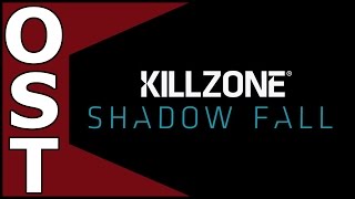 Killzone Shadow Fall OST ♬  Complete Original Soundtrack