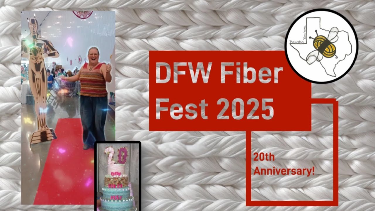 Episode 32: DFW FIBER FEST 20th Anniversary