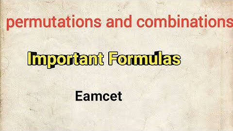 Permutations & Combinations  Important Formulas For Eamcet|| Ts & Ap Eamcet || P&C Formulas  Inter2A
