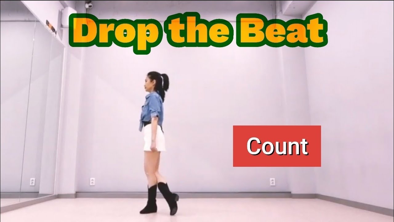 Drop the Beat / 드롭 더 비트 - Intermediate Line Dance (Count) - YouTube