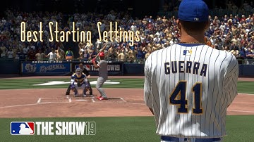 MLB The Show 19 Recommended Settings