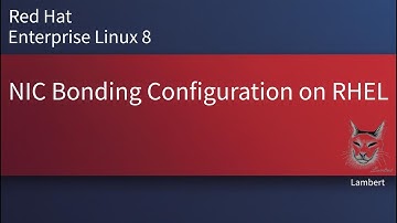 NIC Bonding Configuration on RHEL | RHEL8 | RHEL9 | Tech Lambert Tutorial