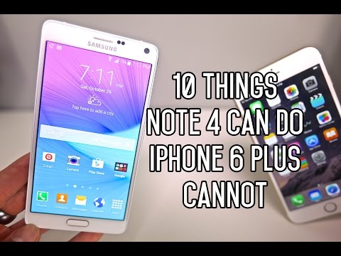 10 Things Samsung Galaxy Note 4 Can Do That iPhone 6 Plus Can't
