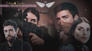 Zehra & Serdar  - Angel With A Shotgun