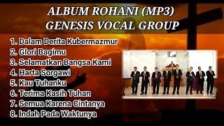 Lagu Rohani Kristen || GENESIS VOCAL GROUP (MP3)