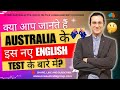 Do You Know About this New English Test Accepted by Australia? | A One Australia Education Group |