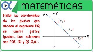 Points that divide a segment into four equal parts, example 1 | Analytic Geometry - Virtual