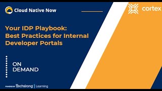 Your IDP Playbook: Best Practices for Internal Developer Portals