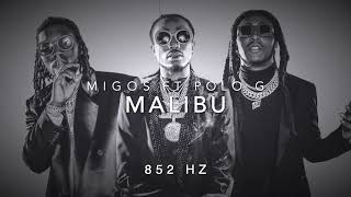 Migos Ft Polo G - Malibu - 852 Hz [ Third Eye Chakra - Awaken Intuition ] 👁