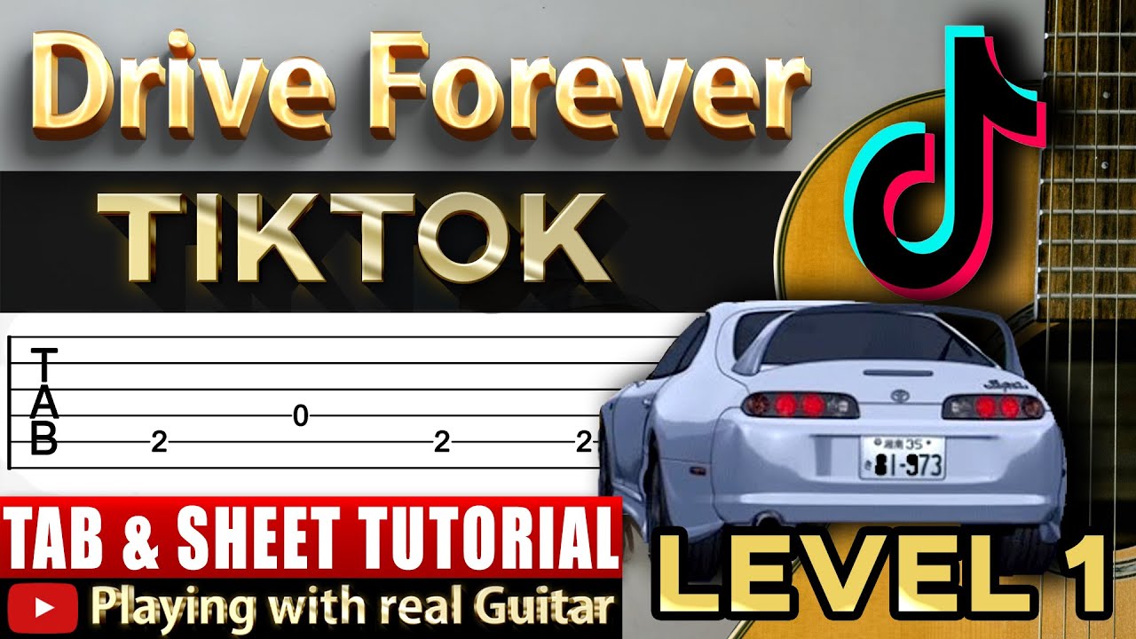 Driver Forever - Guitar Tab Tutorial Tiktok Remix