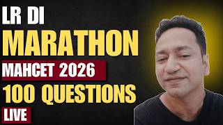 DI + LR Marathon MAHCET 2026 | 100 Data Interpretation &amp; Reasoning Questions | Complete Practice
