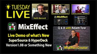 LIVE with Adam Tow: Version 1.08 SuperSource & HyperDeck MixEffect features screenshot 4