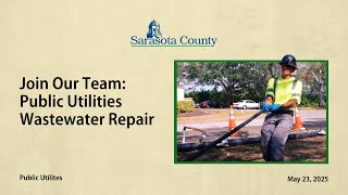 Join Our Team: Public Utilities Wastewater Repair