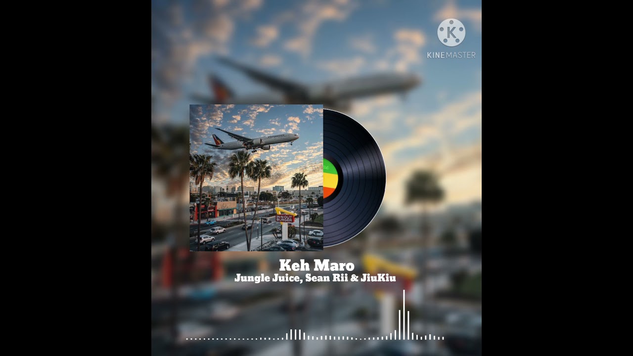 Keh Maro - Jungle Juice Sean Rii & JiuKiu ( Audio Official )