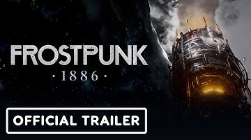 Frostpunk 1886 - Official New Game Announcement Trailer