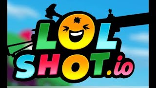 the craziest fps game ever LOLShot.io