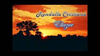 Video thumbnail of "Rondalla Cristiana Eliezer   Salmo 126"