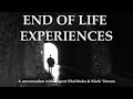 End of Life Experiences. A conversation with Rupert Sheldrake #resurrection #NDEs