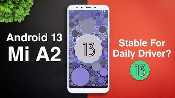 Android 13 for Mi A2 | Stable For Daily Driver? Pixel 5 Port