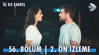 Üç Kız Kardeş 56. Bölüm 2. Ön İzleme