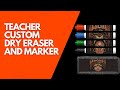 Teacher eraser and marker