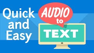 Quick and Easy Speech to Text, convert recordings to editable text