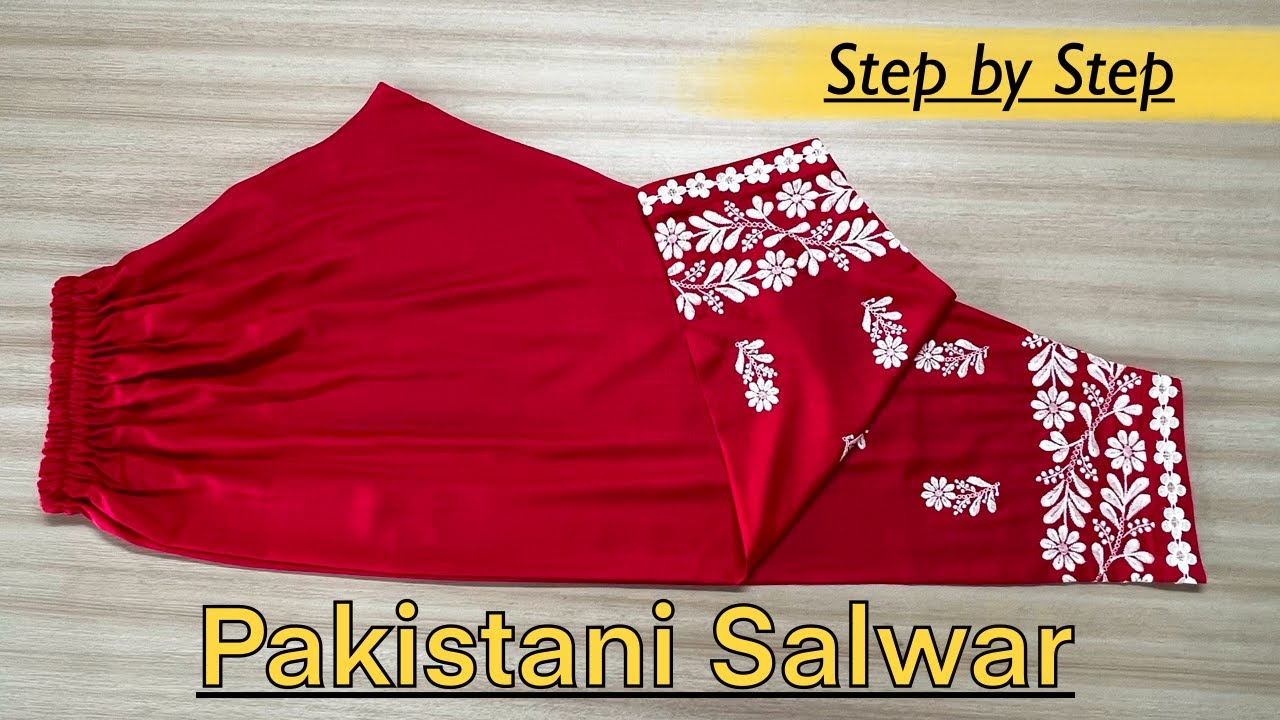 Pakistani Salwar Cutting and Stitching | Straight Salwar | Narrow Salwar | Salwar Design