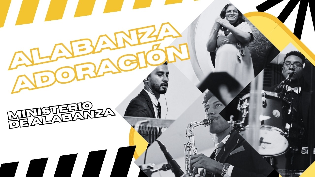 Tiempo de Alabanza y Adoración