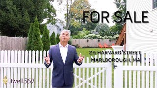 For Sale - 29 Harvard Street, Marlborough, MA 01752 by Dwell360