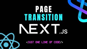 Next.js Page Transition with 1 line of Code! (No heavy package needed) | Route Animation | Reactjs